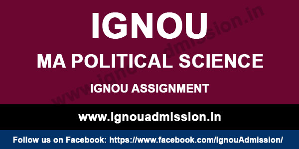 IGNOU MA Political Science Assignment