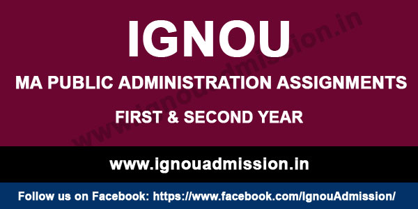 IGNOU MA Public Administration Assignment