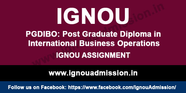 IGNOU PGDIBO Assignment