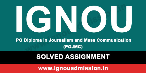 IGNOU PGJMC Solved Assignment