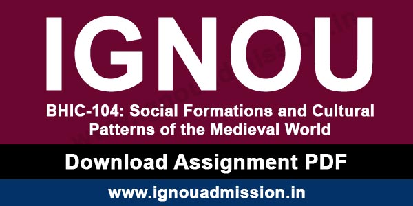 IGNOU BHIC 104 Solved Assignment