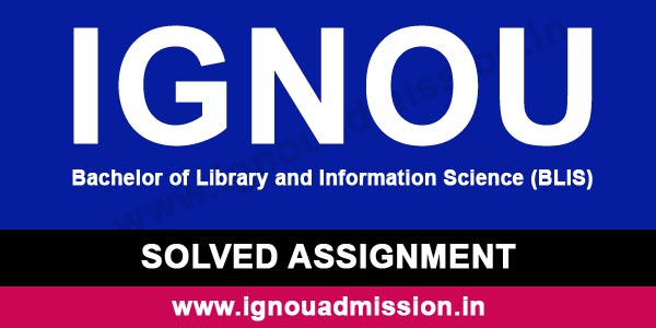 IGNOU BLIS Solved Assignment