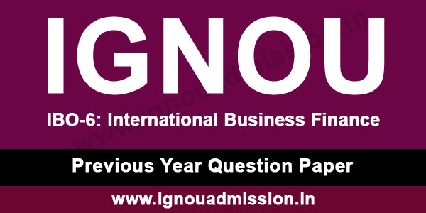 IGNOU IBO 6 Question Paper