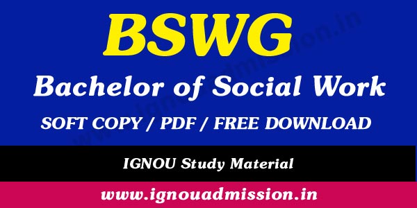 IGNOU BSWG Study Material