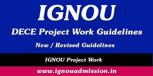 IGNOU Project Work New Guidelines