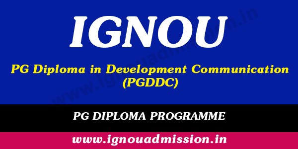 IGNOU PG Diploma in a Development Communication