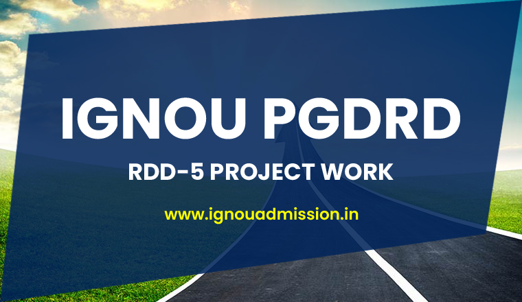 IGNOU PGDRD Project Report & Synopsis