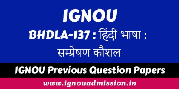 IGNOU BHDLA 137 Question Paper