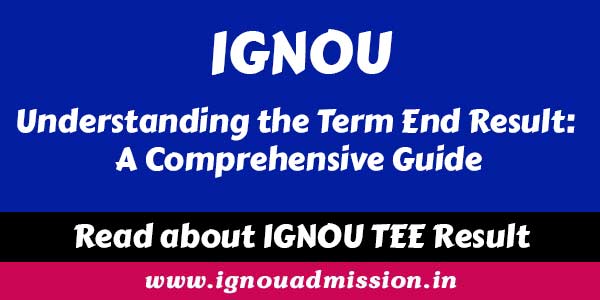 IGNOU Term end result