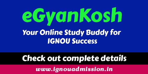 eGyanKosh - "eGyanKosh: Your IGNOU Success Companion. Access online resources, ace exams, and learn anytime!"