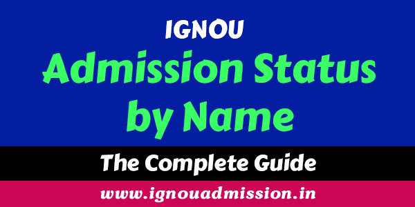 IGNOU admission status by name