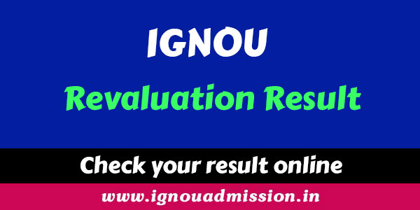 Check your IGNOU Revaluation Result for June 2023 – It's officially released!