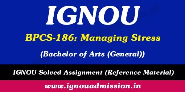 IGNOU BPCS 186 Solved Assignment