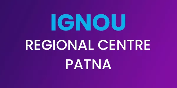 IGNOU regional centre patna