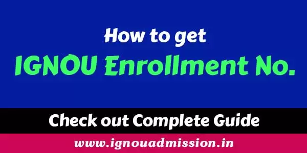 how to get ignou enrollment number